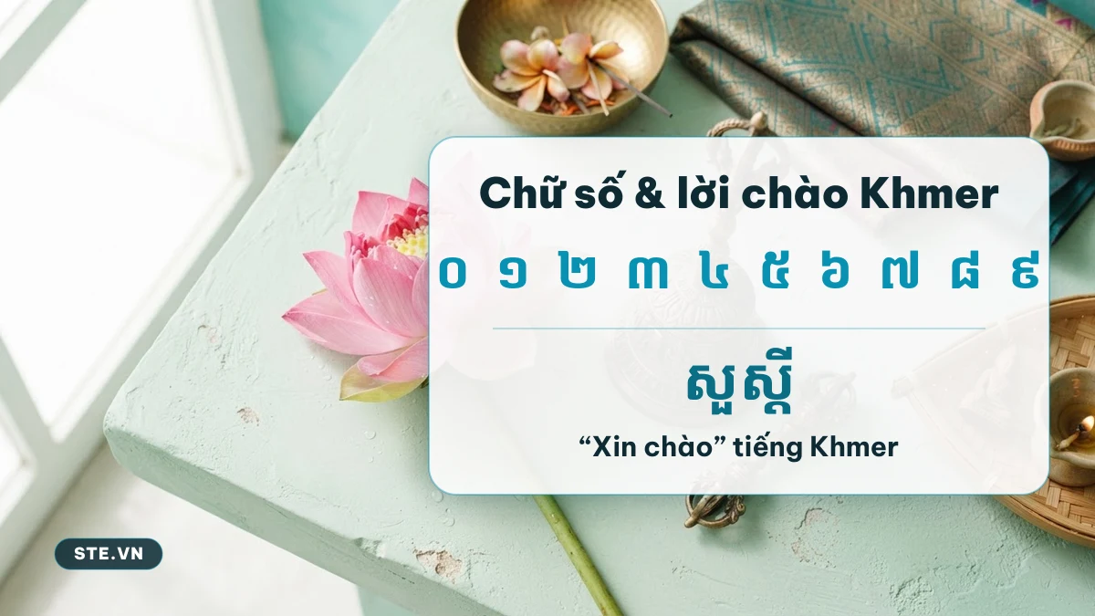 Chữ số Khmer 0 đến 9 và lời chào xin chào tiếng Khmer
