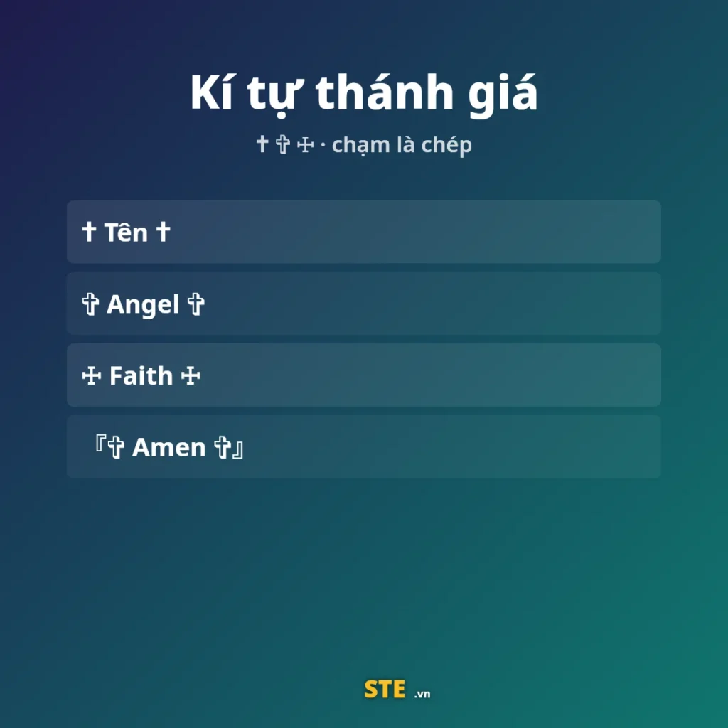 Kí tự thánh giá ✝ ✞ ☩ để copy dán vào tên và bio