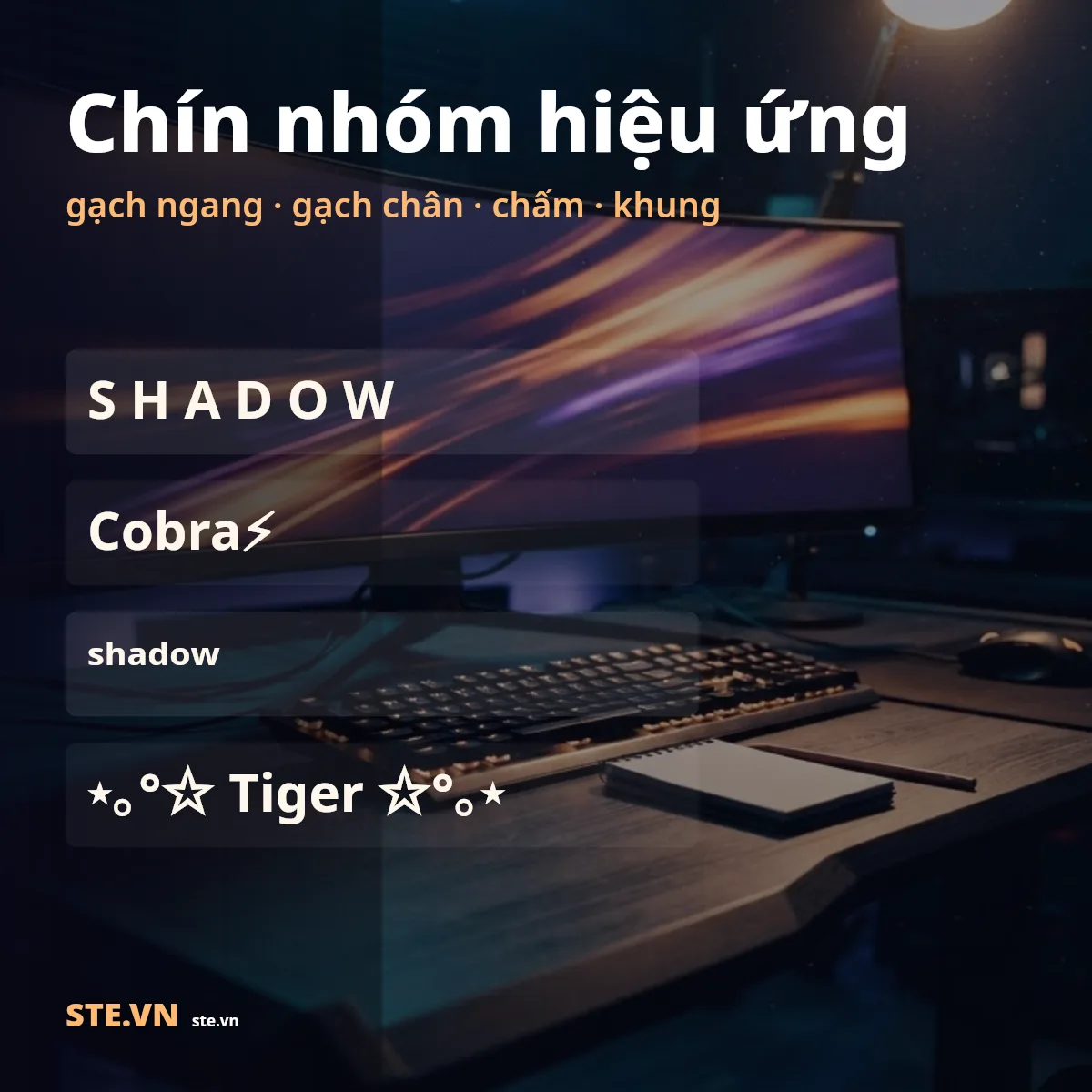 Chín nhóm hiệu ứng tên: gạch, chấm, chữ giãn, chữ nhỏ và khung