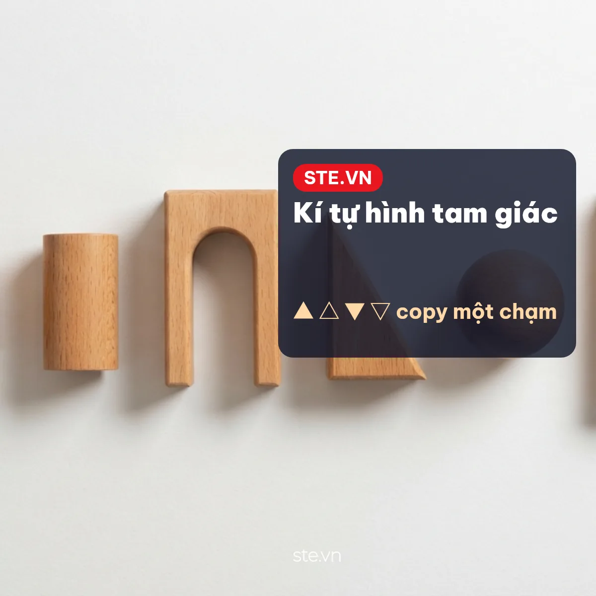 Kí tự hình tam giác ▲ △ ▼ ▽ để chép và dán