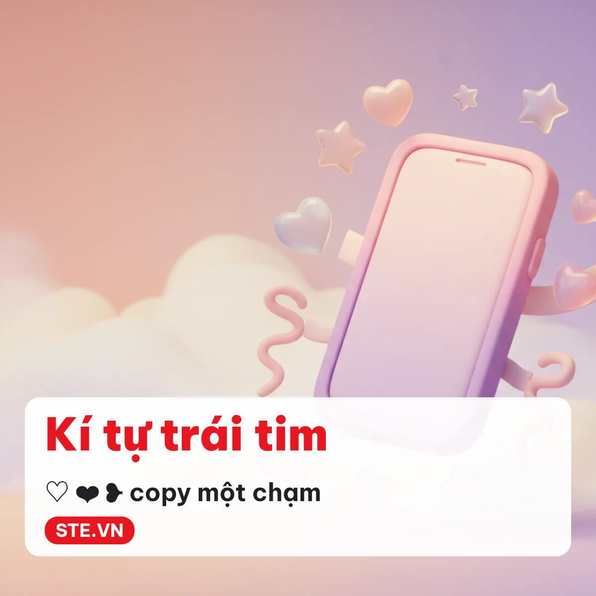 Kí tự trái tim ♡ ❤ ❥ để chép và dán